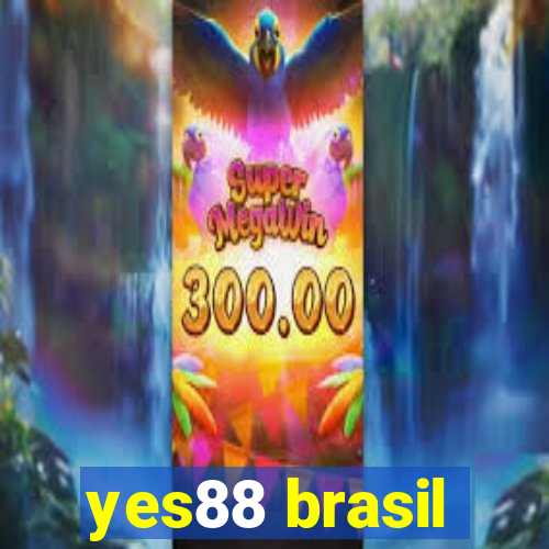 yes88 brasil